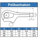 Pelikanhaken M6, Edelstahl A4